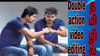 Double role video editing in tamilcolourful edits tamil [upl. by Alleinad]