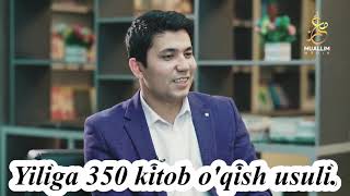 Yiliga 350 kitob oqish usuli  Muhammadali Eshonqulov [upl. by Ecirrehs472]