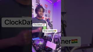 New Clock Dat x One Corner Remix 🇬🇭😂🔥 What yall think ClockDat Fendi Shamar Ghana [upl. by Aillicsirp]