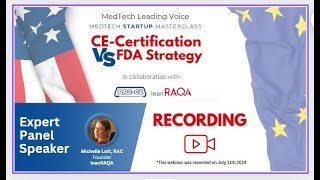 Masterclass CE Certification vs FDA Strategy [upl. by Bili]