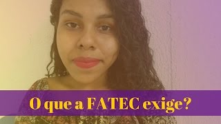 O QUE A PROVA DA FATEC EXIGE  Série Gabaritando a FATEC [upl. by Htnnek213]