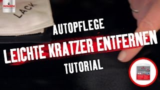 Autopflege Tutorial Leichte Lackkratzer entfernen [upl. by Leirda]