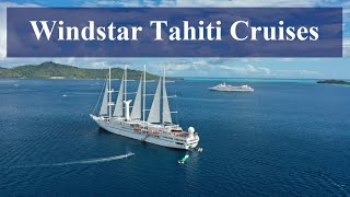 Windstar Cruises  Tahiti [upl. by Spindell212]