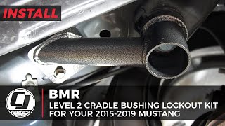 Eliminate Your S550 Mustang Wheel Hop With This BMR Level 2 Cradle Bushing Lockout Kit [upl. by Adnaluy]