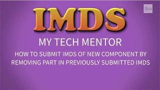 IMDS Tutorial  How to Submit IMDS of New Component by Removing Part in Previously Submitted IMDS [upl. by See948]