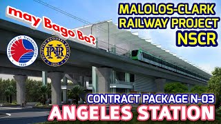 ANGELES STATION  NSCR MALOLOS  CLARK RAILWAY PROJECT  882021 Update [upl. by Wernher]