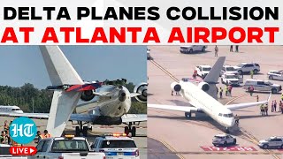 Atlanta Airport Collision LIVE  Delta Planes Collide On Tarmac At Atlanta International Airport [upl. by Brittan]