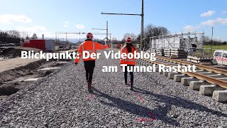 Blickpunkt Tunnel Rastatt  Verlegung der Rheintalbahn  Folge 8 [upl. by Hershell]