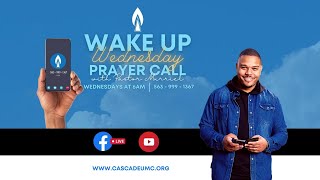 Wednesday Prayer Call 10224 600am [upl. by Anikal]