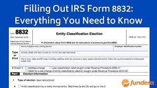 Filling out IRS Form 8832 An EasytoFollow Guide [upl. by Inoek]