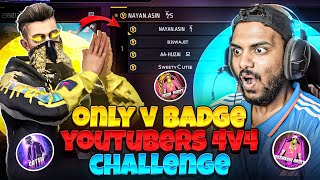 4 Vbadge YOUTUBERS vs 4 Vbadge YOUTUBERS 😱😁😍 [upl. by Ikkir]