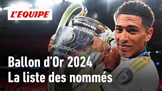 Ballon dOr 2024  Découvrez la liste complète des nommés [upl. by Ahsinak]