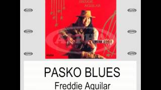 PASKO BLUES  Freddie Aguilar Lyric Video OPM Christmas [upl. by Latia41]