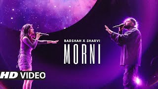 Morni  Official Music Video  Badshah X Sharvi X Hiten  Saregama Music [upl. by Crowe77]