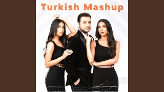 Turkish Mashup feat Nurlan Tehmezli [upl. by Otreblaug307]