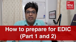 How to prepare for EDIC part 1 and 2 [upl. by Siletotsira]