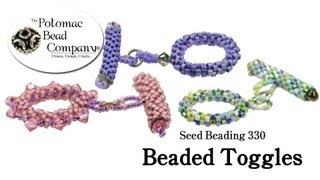 How to Make Beaded Toggle Clasps Seed Beading 330 [upl. by Edgardo]