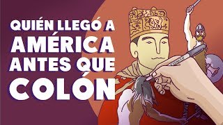 ¿Quién llegó a América antes que Colón [upl. by Ninehc]