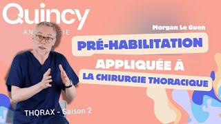 THQRAX  Préhabilitation en chirurgie thoracique [upl. by Kcirre788]