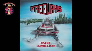 Freeways  Spark Eliminator EP 2021 [upl. by Sutton]