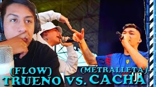 REACCIONANDO A TRUENO VS CACHA FLOW VS METRALLETA [upl. by Aelber]