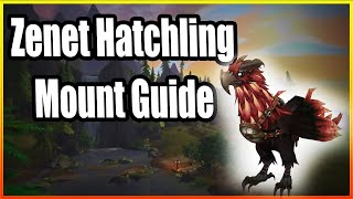 Zenet Hatchling Mount Guide│Dragonflight [upl. by Hillier194]