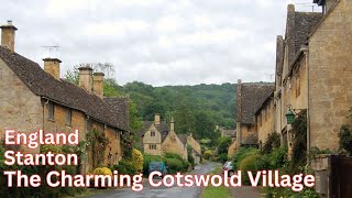 The Charming Cotswold Village  Stanton  cotswolds cotswoldswalkingtours england [upl. by Rooke]