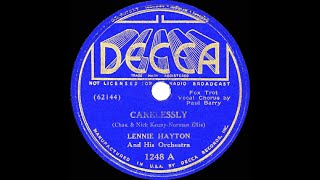 1937 Lennie Hayton  Carelessly Paul Barry vocal [upl. by Brink728]