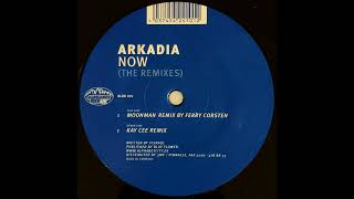 Arkadia  Now Moonman Remix By Ferry Corsten [upl. by Trebo]