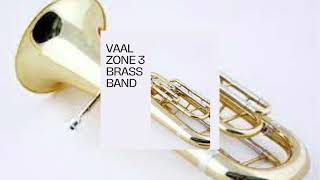 Vaal Zone 3 Brass Band Ho Mopi Wa Batho [upl. by Guise]