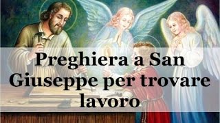 Preghiera a San Giuseppe per trovare lavoro [upl. by Caniff436]