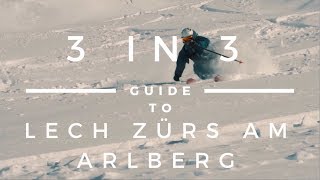 Guide to Lech Zurs am Arlberg  Vorarlberg 3 in 3 [upl. by Roth140]