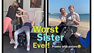 Worst Sister Ever 😆 Funny pranks with sisters  Bryony Hanby amp Liv Hanby [upl. by Nalrah]