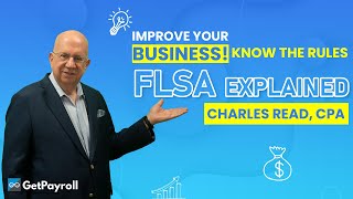 What is The Fair Labor Standards Act FLSA Explained  Business Prep 101 [upl. by Pickford]