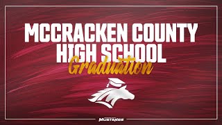 2024 McCracken County High School Commencement [upl. by Lundgren793]