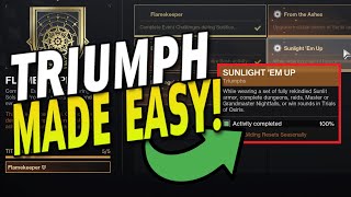 The BEST Method To Complete quotSunlight Em Upquot Triumph  FLAMEKEEPER Title and Seal Guide Destiny 2 [upl. by Yelsna]