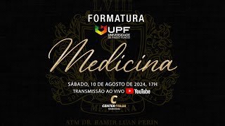 FORMATURA MEDICINA UPF 20241 [upl. by Magan]