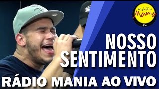 🔴 Radio Mania  Nosso Sentimento  Namoro Escondido [upl. by Yennor]