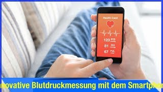 Innovative Blutdruckmessung mit dem Smartphone direkt am Finger [upl. by Niac]