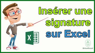 Comment insérer une signature sur Excel [upl. by Niattirb]