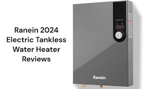 HvacRepairGuy 2024 Ranein Electric Tankless Water Heater Reviews [upl. by Llezo]