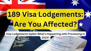 How Long Will You Wait 189 Australian Visa Processing Breakdown 20222024 [upl. by Voleta288]