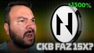 NERVOS NETWORK CKB FAZ 15X NA MÁXIMA DA BULL RUN [upl. by Kristopher296]