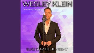 Elke stap die je neemt The Acoustic Sessions [upl. by Tilney]