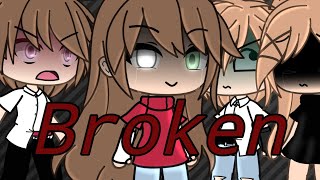 Broken gacha life [upl. by Casteel608]