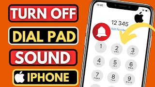 How To Turn Off Dial Pad Sound On iPhone [upl. by Attiuqram]