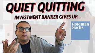 I Just Quiet Quit Investment Banking REAL TALK  ExGoldman Sachs Shares Industry Secrets [upl. by Manvel]