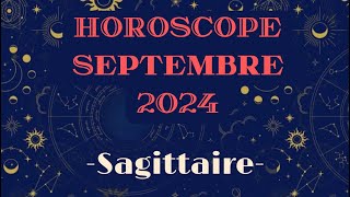 Horoscope Sagittaire Septembre 2024 par décan [upl. by Ankeny]