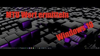 Richtigen MTU Wert herausfinden und einstellen Windows 10 Tutorial German Deutsch [upl. by Nylrebma57]