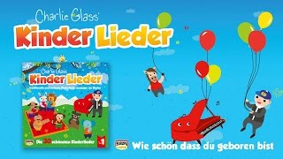 Wie schön dass du geboren bist  Kinder Lieder  Zum Mitsingen [upl. by Adnohsak]